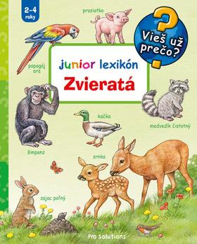 Kniha: Zvieratá Junior lexikón - 1. vydanie - Moller