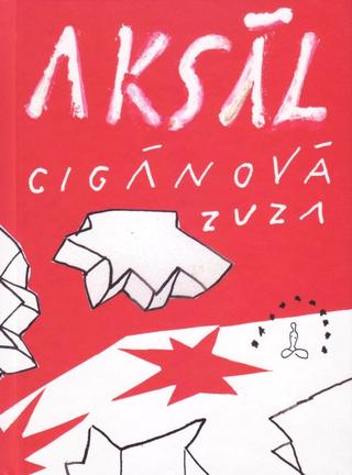 Kniha: Aksál - Zuzana Cigánová