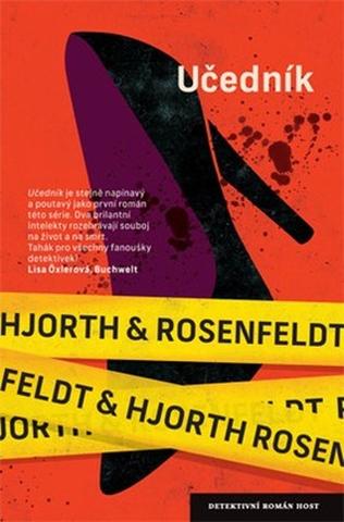 Kniha: Učedník - Sebastian Bergman, policejní psycholog (2.díl) - 1. vydanie - Michael Hjorth, Hans Rosenfeldt