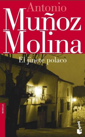 Kniha: El jinete polaco - 1. vydanie - Antonio Munoz Molina