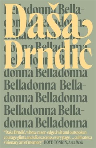 Kniha: Belladonna - Daša Drndić