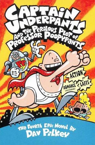 Kniha: Captain Underpants and the Perilous Plot of Professor Poopypants - 1. vydanie - Dav Pilkey