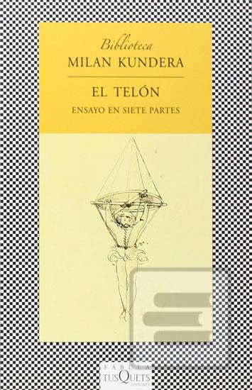 El telón: Ensayo en siet… (Milan Kundera)