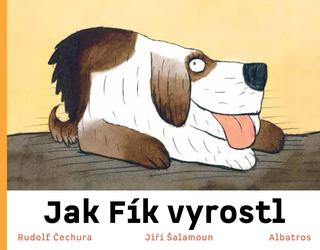 Kniha: Jak Fík vyrostl - 2. vydanie - Rudolf Čechura