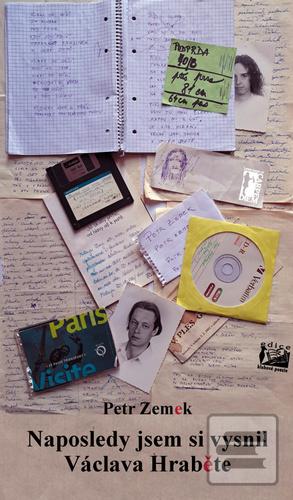Kniha: Naposledy jsem si vysnil Václava Hraběte - 1. vydanie - Petr Zemek