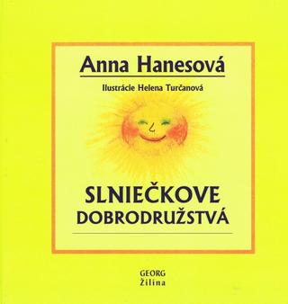 Kniha: Slniečkove dobrodružstvá - 1. vydanie - Anna Hanesová