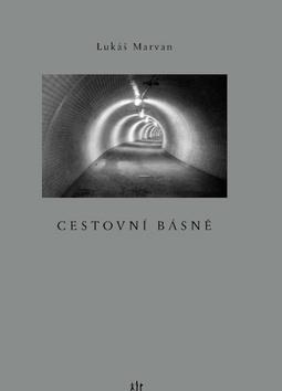 Kniha: Cestovní básně - 1. vydanie - Lukáš Marvan