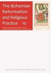 Kniha: The Bohemian Reformation and Religious Practice 10 - Zdeněk V. David, David R. Holeton