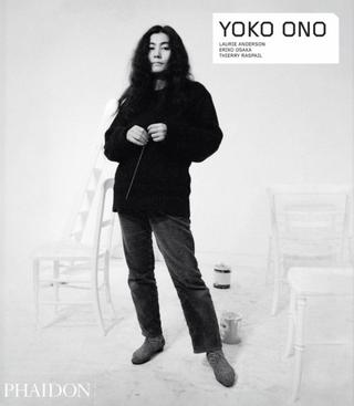 Kniha: Yoko Ono - Laurie Anderson,Eriko,Thierry Raspail