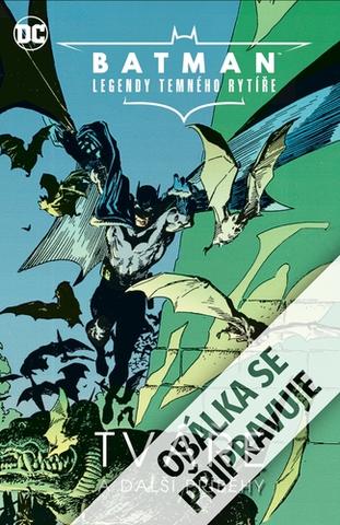 Kniha: Batman Legendy Temného rytíře Tváře a další příběhy - Tváře a další příběhy - 1. vydanie - Alan Grant