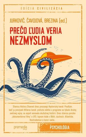Kniha : Prečo ľudia veria nezmyslom
