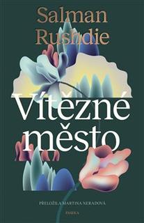 Kniha: Vítězné město - Salman Rushdie