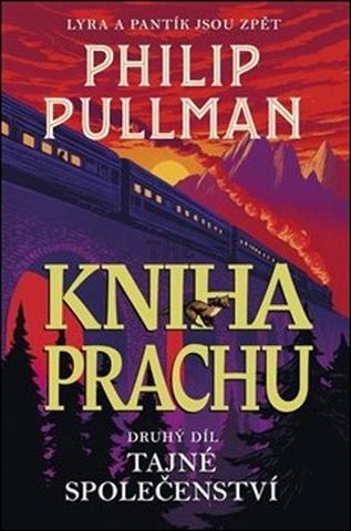 Kniha: Kniha Prachu 2 - Tajné společenství - Philip Pullman