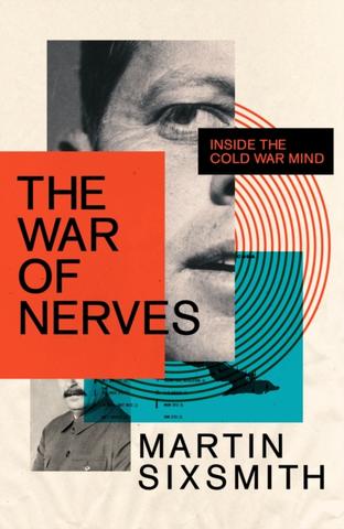 Kniha: The War of Nerves - Martin Sixsmith