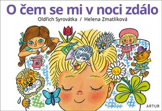 Kniha: O čem se mi v noci zdálo - 1. vydanie - Oldřich Syrovátka