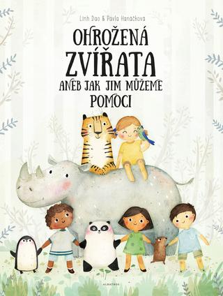 Kniha: Ohrožená zvířata - aneb jak jim můžeme pomoci - Pavla Hanáčková