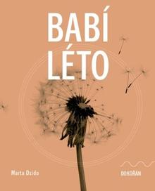 Kniha: Babí léto - Marta Dzido