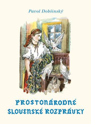 Kniha: Prostonárodné slovenské rozprávky - Zväzok 2 - 1. vydanie - Pavol Dobšinský