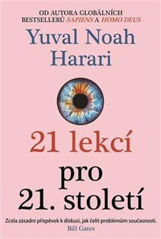 Kniha: 21 lekcí pro 21. století - 2. vydanie - Yuval Noah Harari