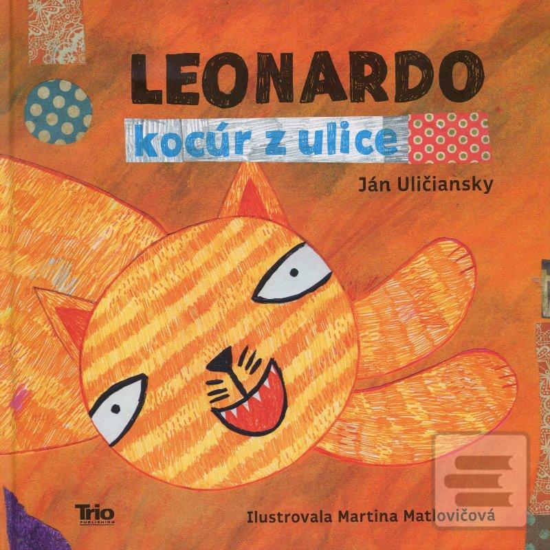 Kniha: Leonardo, kocúr z ulice - Ján Uličiansky
