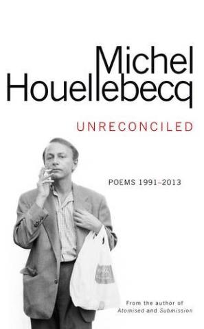 Kniha: Unreconciled - Michel Houellebecq