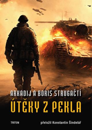 Kniha: Útěky z pekla - 1. vydanie - Arkadij Strugackij, Boris Strugackij