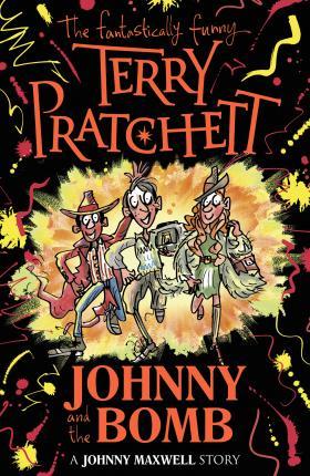 Kniha: Johnny and the Bomb - 1. vydanie - Terry Pratchett
