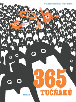 Kniha: 365 tučňáků - Jean-Luc Fromental