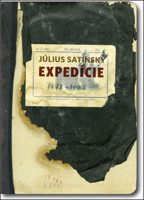 Kniha: Expedície 1973 - 1982 - Július Satinský