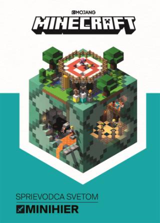 Kniha: Minecraft Sprievodca svetom minihier hráč proti hráčovi - 1. vydanie - kolektiv