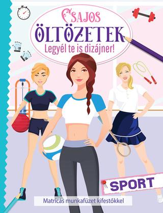 Doplnk. tovar: Csajos oltozetek Sport