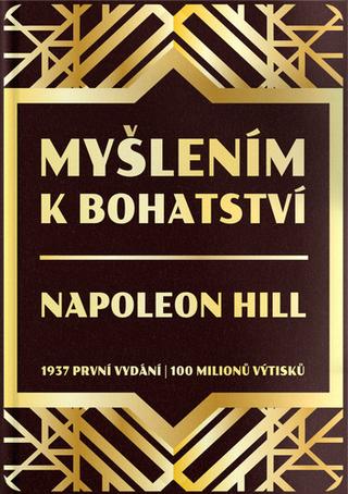 Kniha: Myšlením k bohatství 1937 první vydání - 1. vydanie - Napoleon Hill