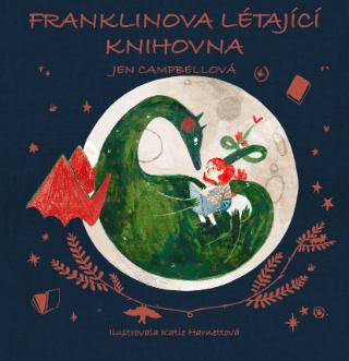 Kniha: Franklinova létající knihovna - 1. vydanie - Jen Campbell