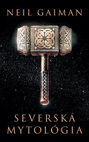 Kniha: Severská mytológia - Neil Gaiman
