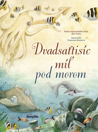 Kniha : Dvadsaťtisíc míľ pod morom - 1. vydanie