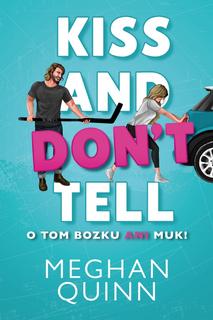 Kniha: O tom bozku ani muk - 1. vydanie - Meghan Quinn
