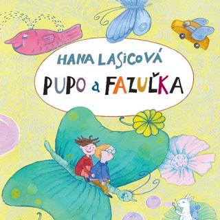 Audiokniha: Pupo a Fazuľka (audiokniha MP3 na CD) - Hana Lasicová