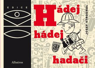 Kniha : Hádej, hádej, hadači - 2. vydanie