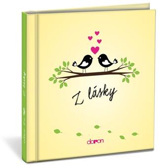Kniha: Z lásky - 1. vydanie