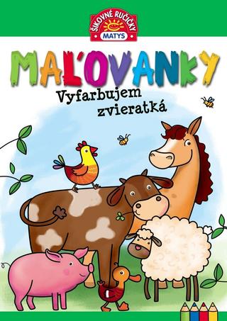 Kniha: Maľovanky – Vyfarbujem zvieratká - 1. vydanie