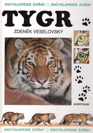 Kniha: Tygr - encyklopedie zvířat - Zdeněk Veselovský