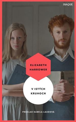 Kniha: V istých kruhoch - Elizabeth Harrower