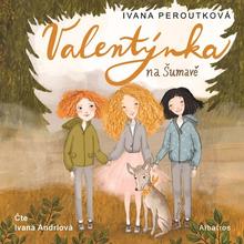 Médium CD: Valentýnka na Šumavě - MP3-CD - Ivana Peroutková