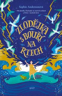 Kniha: Zlodějka s bouří na rtech - Sophie Anderson