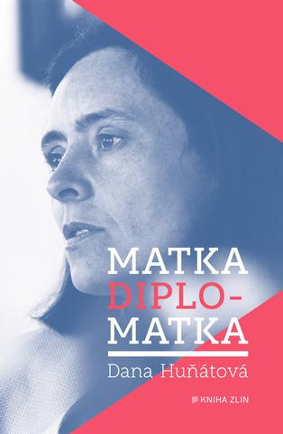 Kniha: Matka diplomatka - Vzpomínky na Finsko, Egypt, Malajsii a Chicago - 1. vydanie - Jaroslav Šedivý