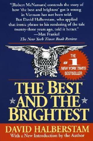 Kniha: The Best and the Brightest - 1. vydanie - David Halberstam