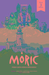 Kniha: Komiks MÓRIC 3. - Zuzana - Martin Schwarz, Vladimír Dudlák
