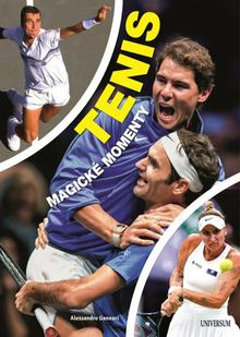 Kniha: Tenis – magické momenty - 1. vydanie - Alessandro Gennari