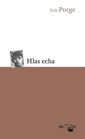Kniha: Hlas echa - Erik Porge