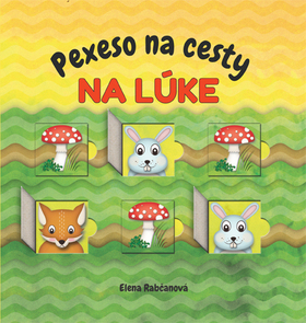 Kniha: Pexeso na cesty Na lúke - Elena Rabčanová